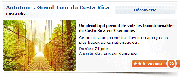 Grand tour du Costa Rica
